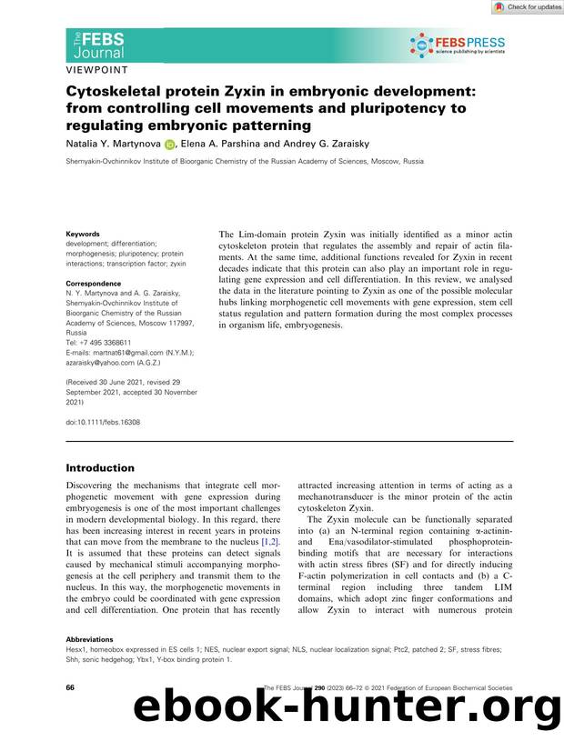 Cytoskeletal protein Zyxin in embryonic development: from controlling cell movements and pluripotency to regulating embryonic patterning by Unknown