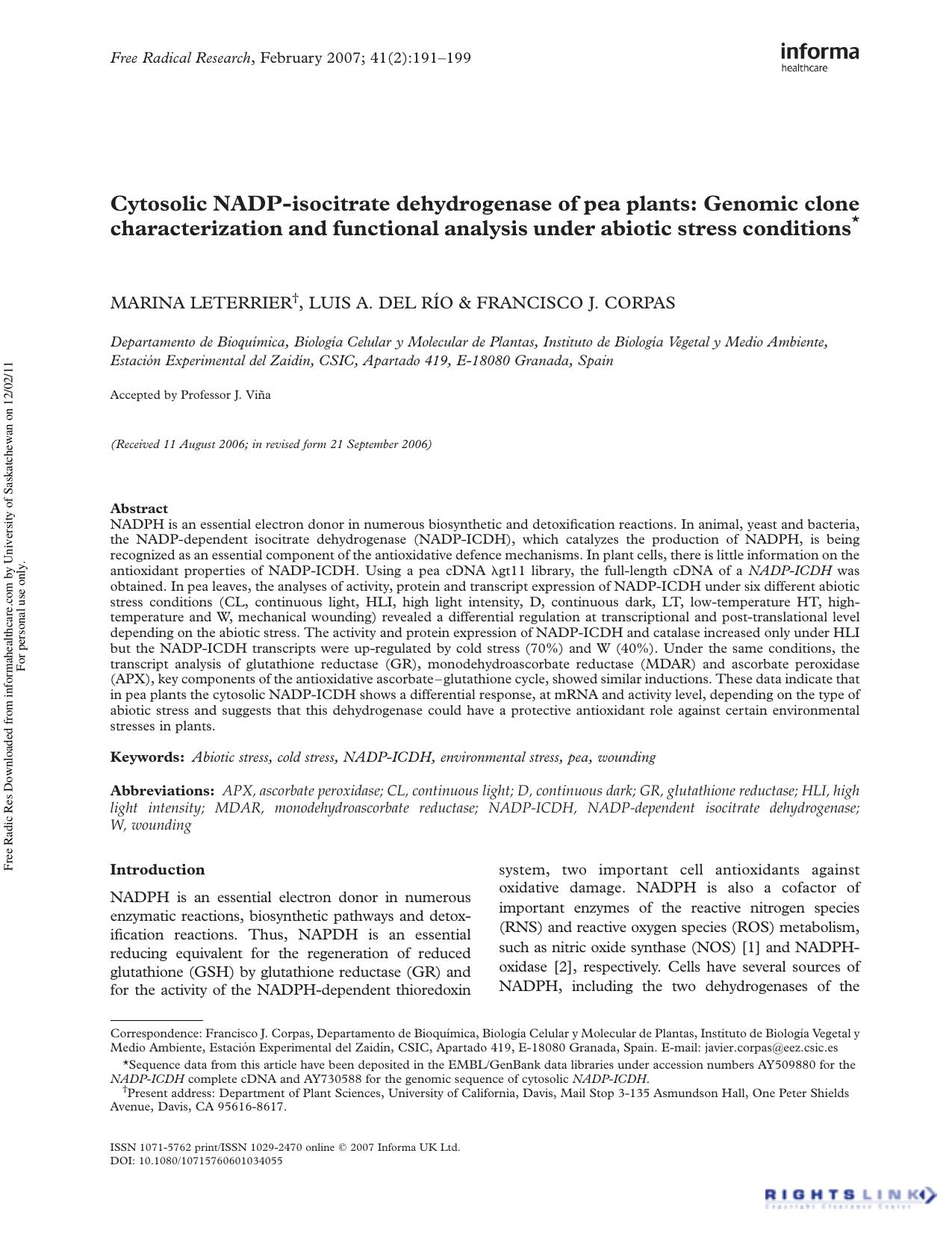 Cytosolic NADP-isocitrate dehydrogenase of pea plants: Genomic clone characterization and functional analysis under abiotic stress conditions* by Marina Leterrier1 Marina Leterrier1 Luis A. del Río1 & Francisco J. Corpas1†