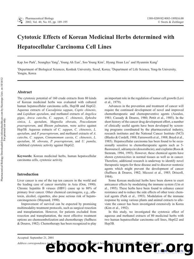 Cytotoxic Effects of Korean Medicinal Herbs determined with Hepatocellular Carcinoma Cell Lines by Kap Joo Park Seunghye Yang Young Ah Eun Soo Young Kim Hyung Hoan Lee & Hyunmin Kang