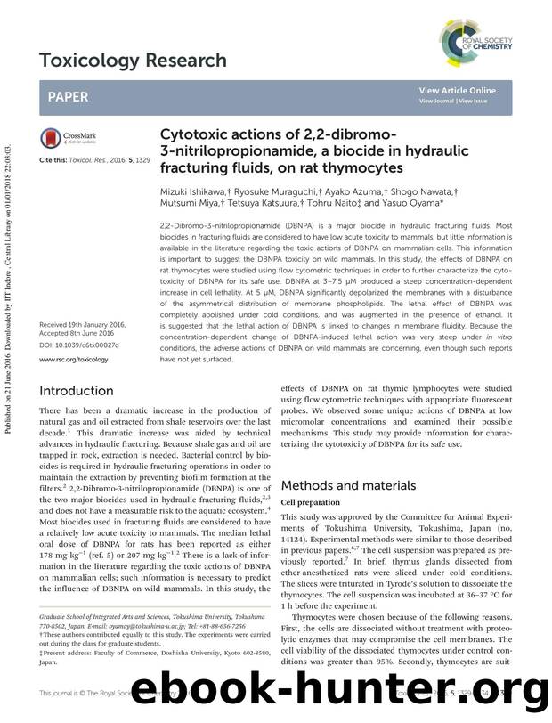 Cytotoxic actions of 2,2-dibromo-3-nitrilopropionamide, a biocide in hydraulic fracturing fluids, on rat thymocytes by unknow