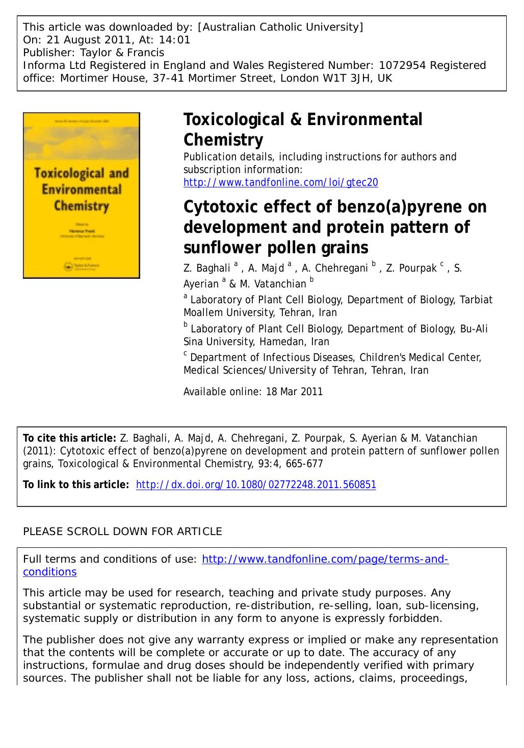 Cytotoxic effect of benzo(a)pyrene on development and protein pattern of sunflower pollen grains by Z. Baghali a A. Majd a A. Chehregani b * Z. Pourpak c S. Ayerian a & M. Vatanchian b