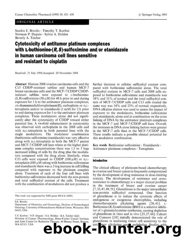 Cytotoxicity of antitumor platinum complexes with <Emphasis Type="SmallCaps">l <Emphasis>-buthionine-( <Emphasis Type="Italic">R, S <Emphasis>)-sulfoximine andor etanidazole in hum by Unknown