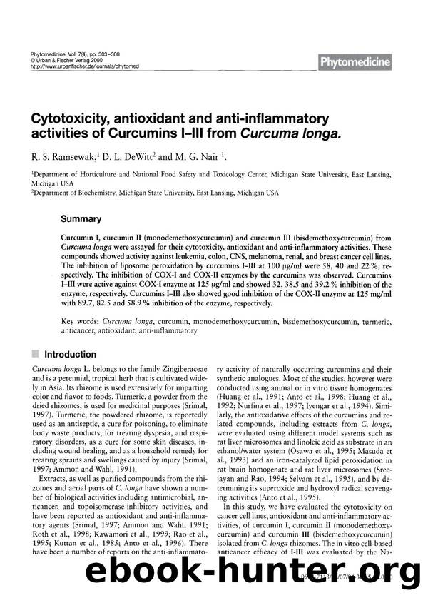 Cytotoxicity, antioxidant and anti-inflammatory activities of Curcumins IâIII from Curcuma longa by R.S. Ramsewak & D.L. DeWitt & M.G. Nair