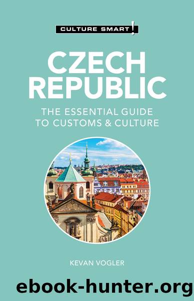 Czech Republic - Culture Smart! by Kevan Vogler