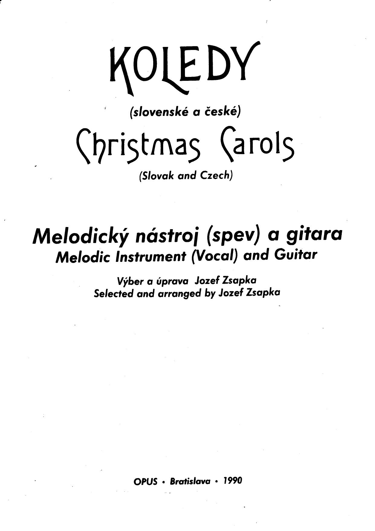 Czech and Slovak Christmas Carols, tr Zsapka by Unknown