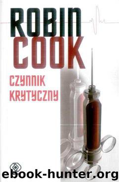 Czynnik krytyczny by Robin Cook