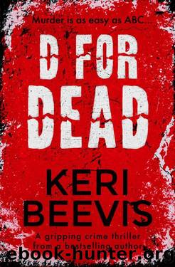 D For Dead: a gripping crime thriller by Keri Beevis