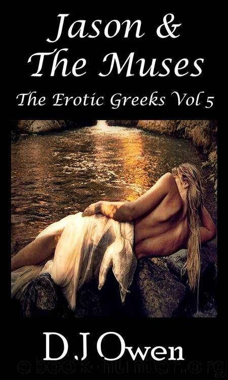 D J Owen - [Erotic Greeks 05] by Jason & The Muses