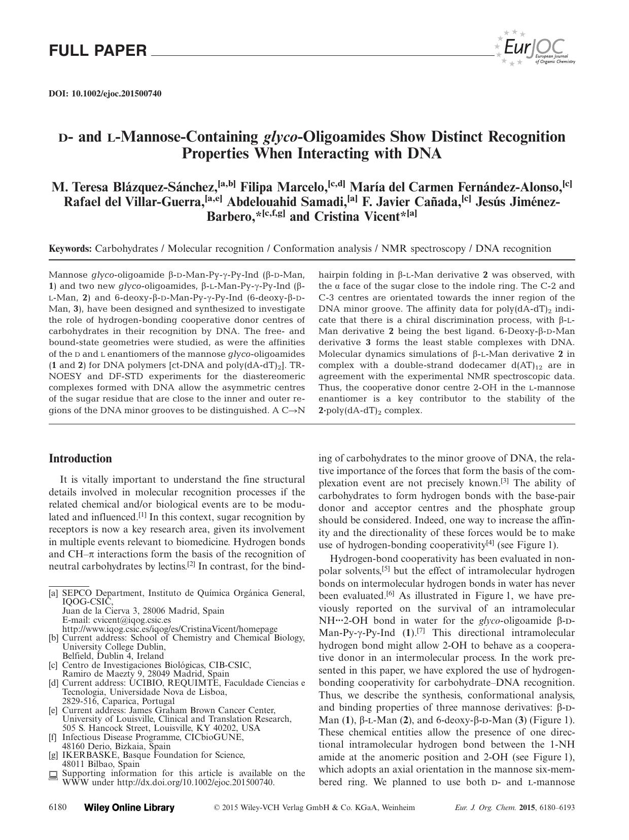 D and LMannoseContaining glycoOligoamides Show Distinct Recognition Properties When Interacting with DNA by Unknown