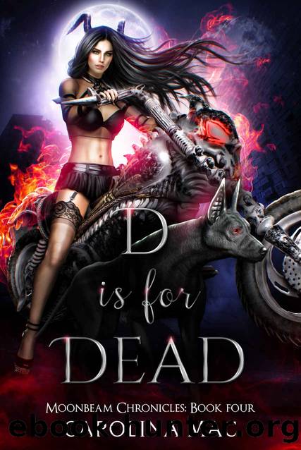 D is for Dead: The A B C's of Witchery by Carolina Mac