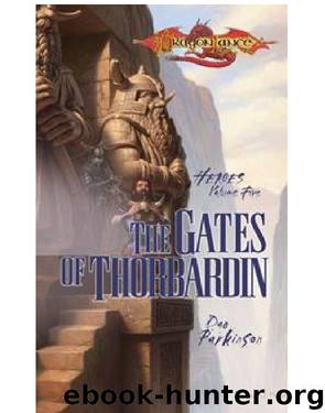 D&D - Dragonlance - Heroes 02.2 by Gates of Thorbardin # Dan Parkinson