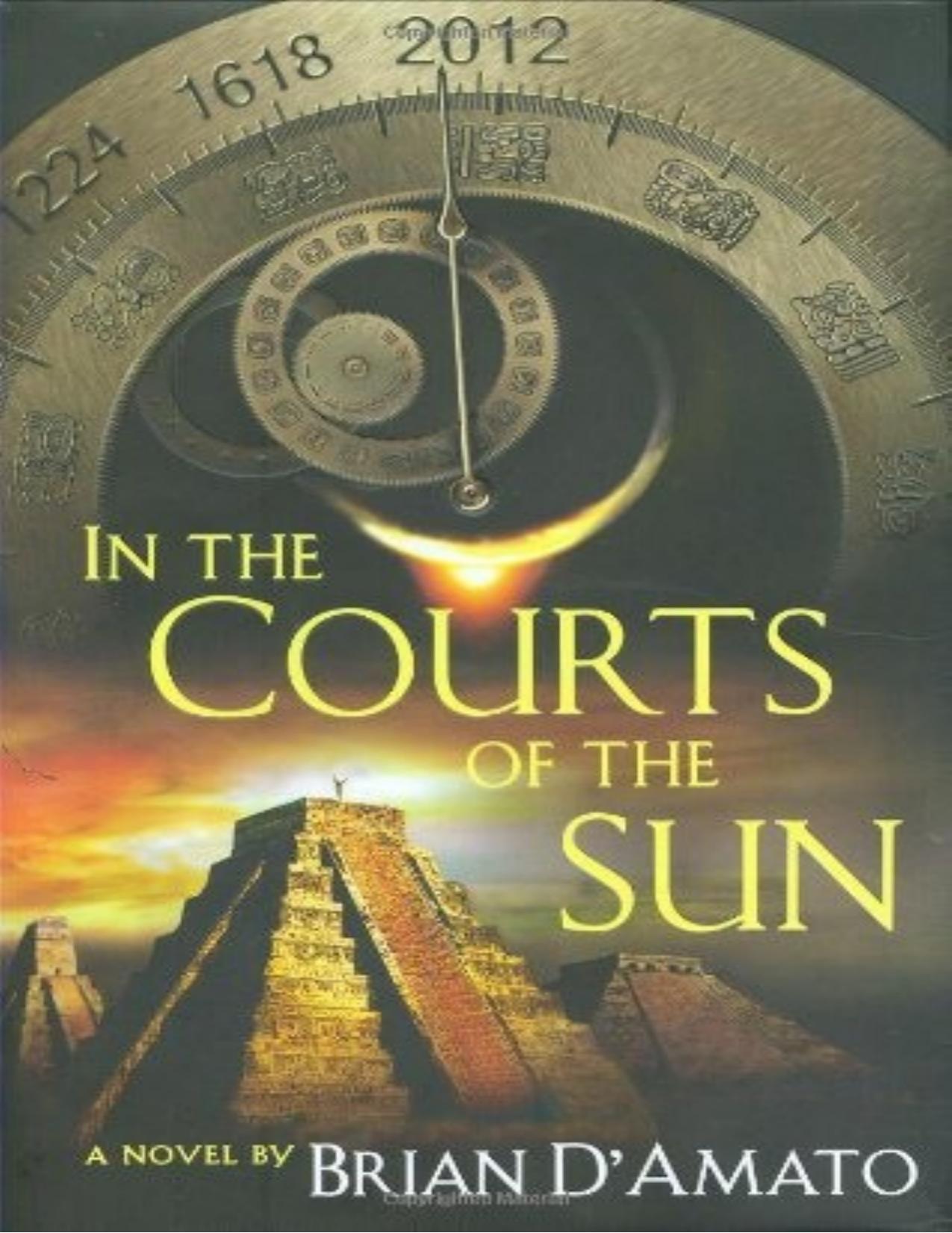 D'Amato, Brian - In the Courts of the Sun by D'Amato Brian
