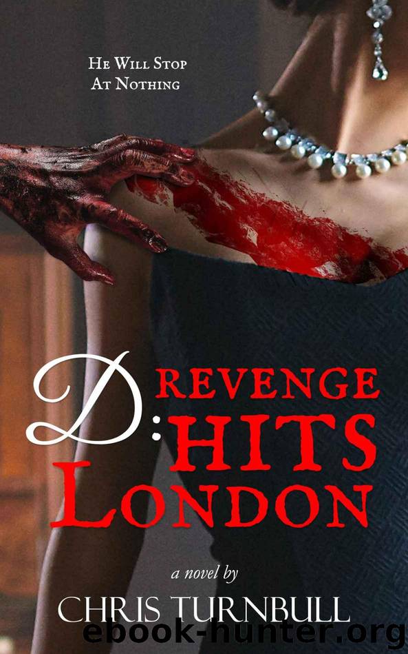 D: Revenge Hits London (Whitby's Darkest Book 2) by Turnbull Chris