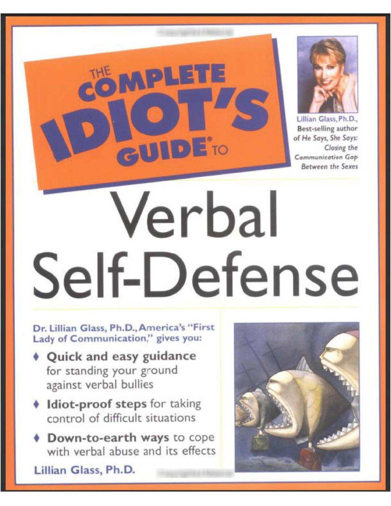 D:\DOCUMENTS OF WHOLE COMPUTER\NOMAN\Copy of Complete Idiot's Guide To Verbal Self-Defense.pdf by anno