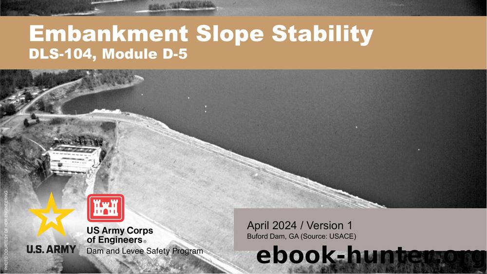 D-5 Embankment Slope Stability by RMC Dam and Levee Safety Program
