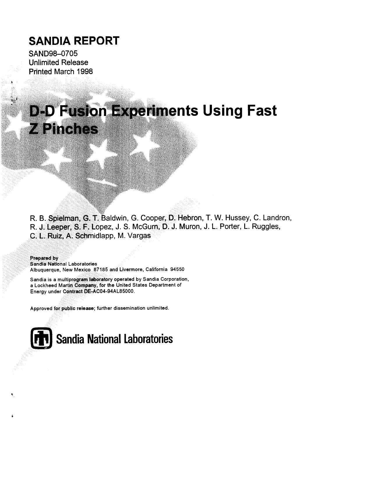 D-D fusion experiments using fast Z pinches SAND-98-0705 by TLNM