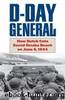 D-Day General by Noel F. Mehlo Jr