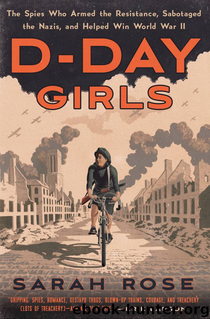 D-Day Girls by Sarah Rose