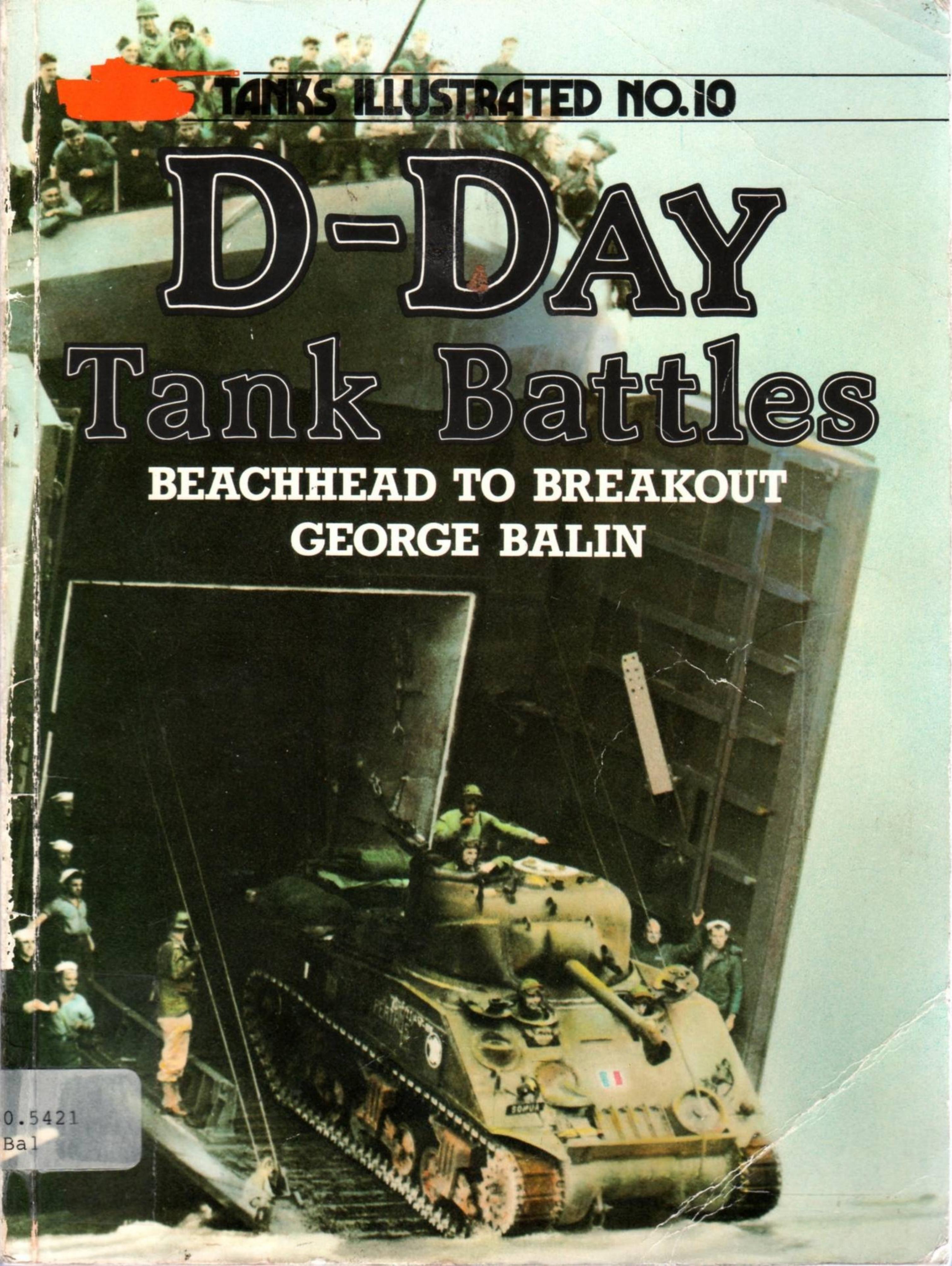 D-Day Tank Battles Beachhead to Breakout (Tanks Illustrated No.10) by Unknown