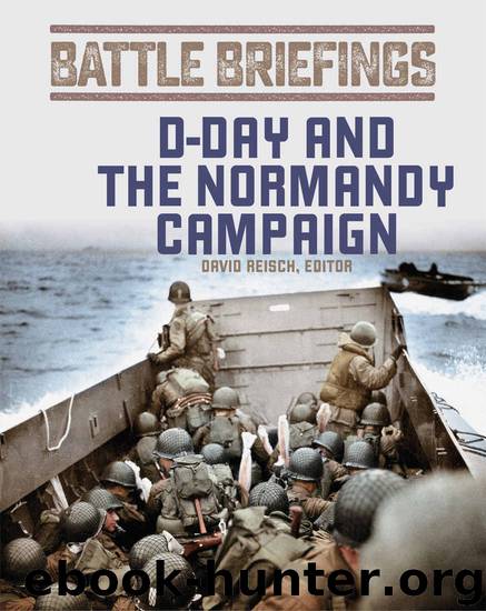 D-Day and the Normandy Campaign (Battle Briefings) by Unknown