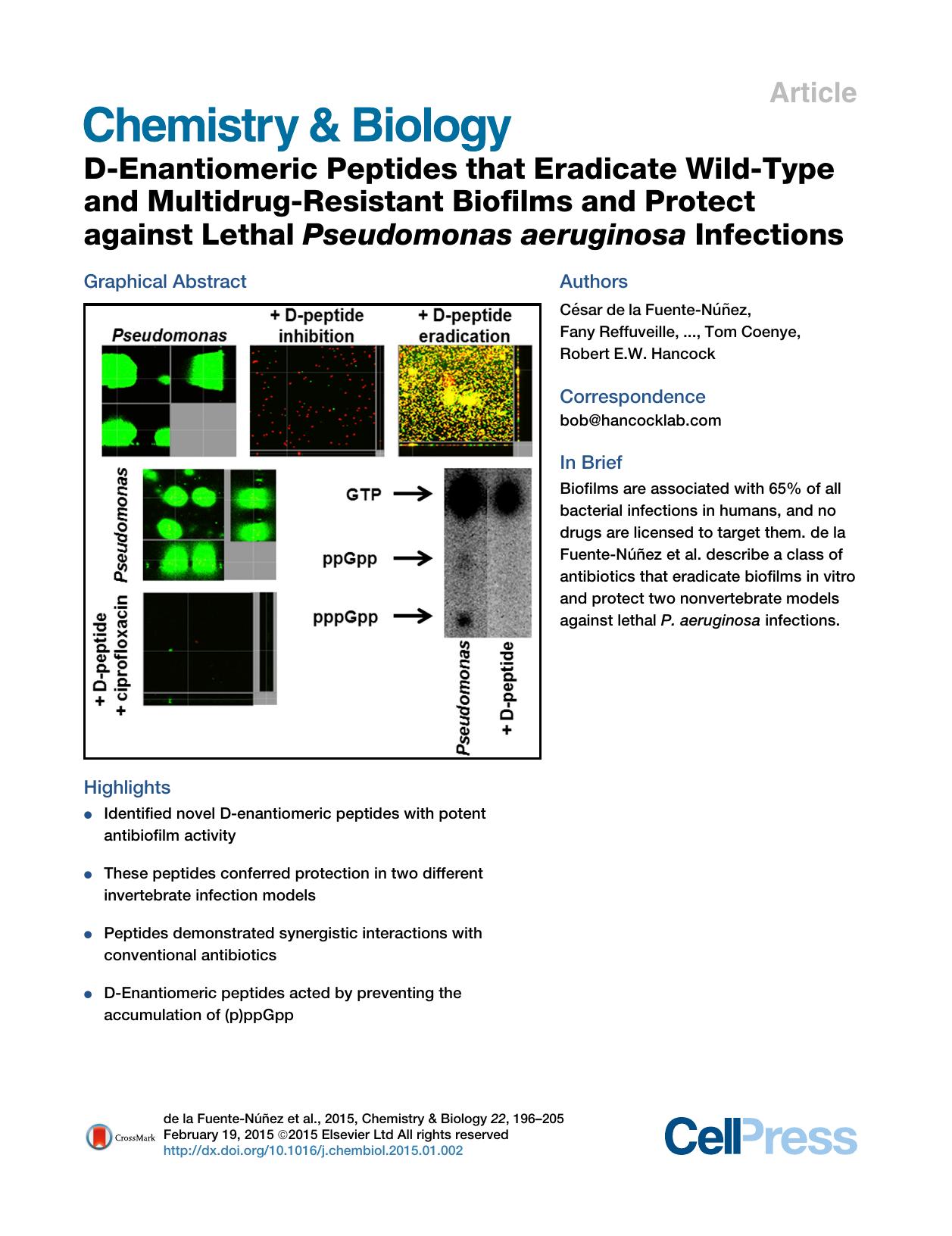 D-Enantiomeric Peptides that Eradicate Wild-Type and Multidrug-Resistant Biofilms and Protect against Lethal Pseudomonas aeruginosa Infections by unknow