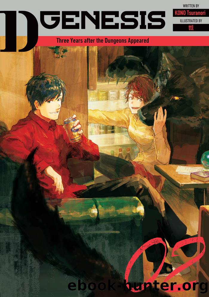 D-Genesis: Three Years after the Dungeons Appeared Volume 2 by KONO Tsuranori & ttl & JCT & Alyssa Wejebe