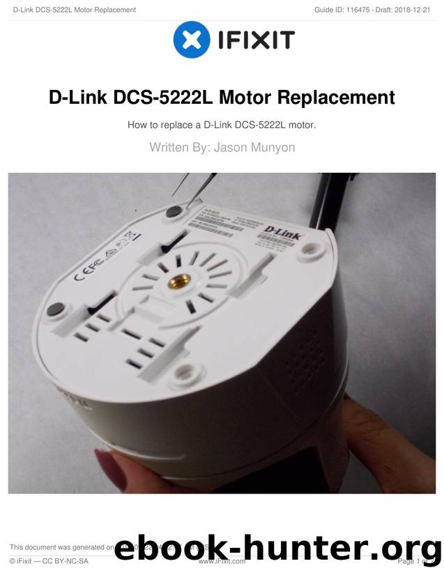 D-Link DCS-5222L Motor Replacement by Unknown