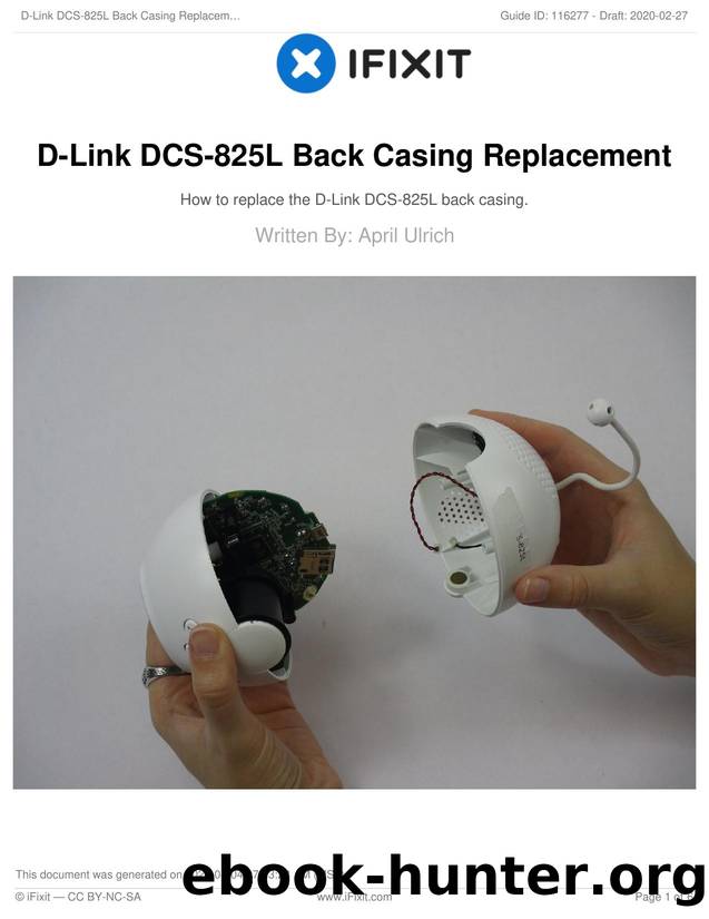 D-Link DCS-825L Back Casing Replacement by Unknown