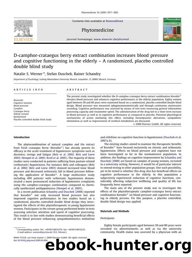 D-camphor-crataegus berry extract combination increases blood pressure and cognitive functioning in the elderly â A randomized, placebo controlled double blind study by Natalie S. Werner; Stefan Duschek; Rainer Schandry