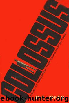 D. F. Jones by Colossus (The Forbin Project) Colossus 01