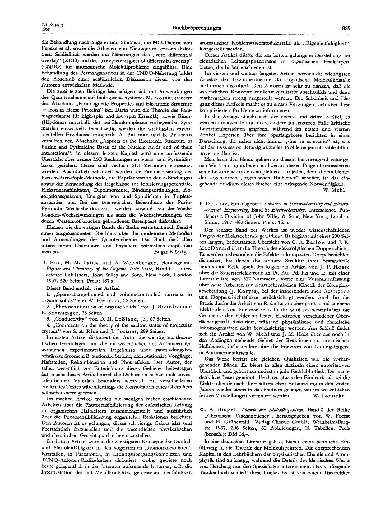 D. Fox, M. M. Labes, and A. Weissberger, Herausgeber: Physics and Chemistry of the Organic Solid State, Band III, Interscience Publishers, John Wiley and Sons, New York, London 196 by Unknown