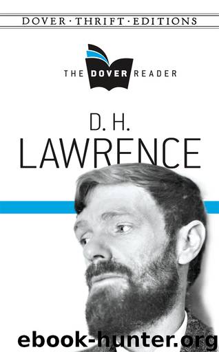 D. H. Lawrence The Dover Reader by Lawrence D.H.;