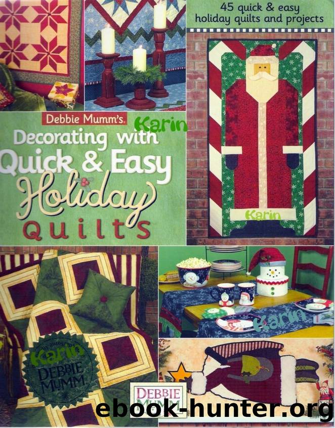 D. Mumm Decorating with Quick Easy Holiday Quilts by Unknown