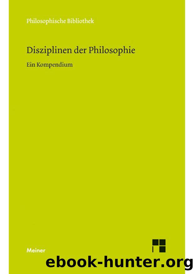 D. ed. by Disziplinen der Philosophie (9783787327157)
