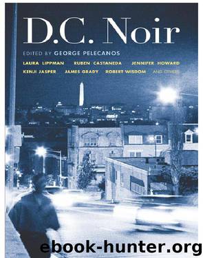 D.C. Noir by George Pelecanos
