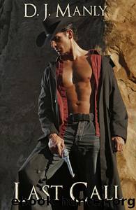 D.J. Manly - Last Call by D.J. Manly