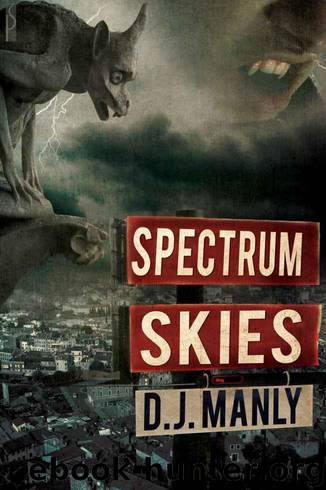 D.J. Manly - Spectrum Skies 1 - Spectrum Skies by D.J. Manly