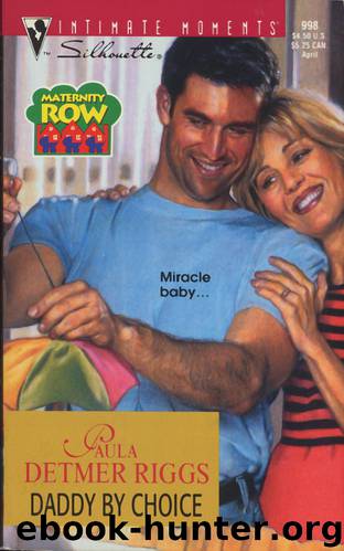 DADDY BY CHOICE by Paula Detmer Riggs