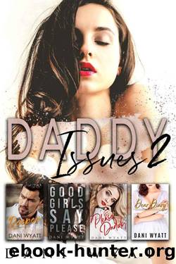DADDY ISSUES 2 by Dani Wyatt