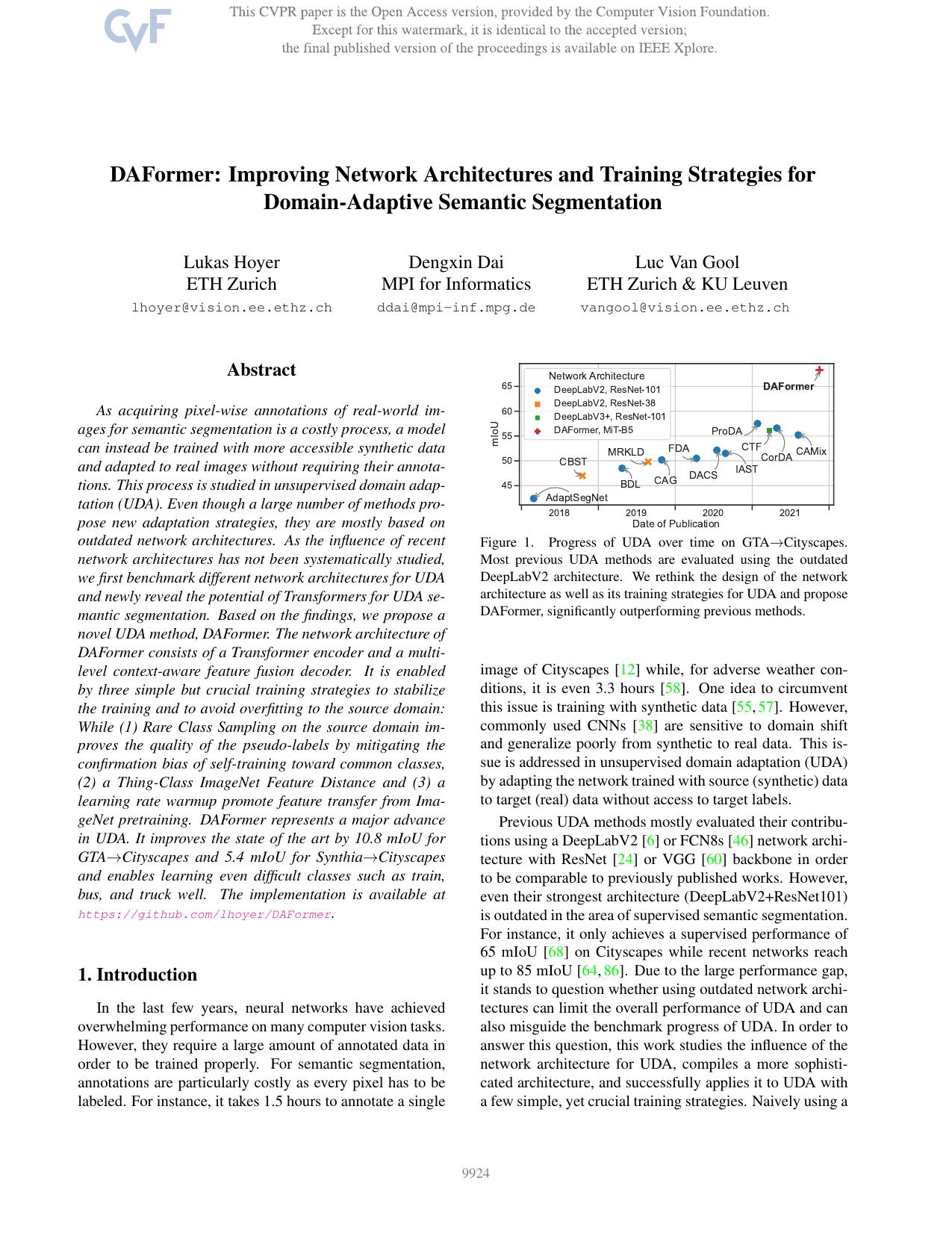DAFormer: Improving Network Architectures and Training Strategies for Domain-Adaptive Semantic Segmentation by Lukas Hoyer & Dengxin Dai & Luc Van Gool