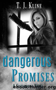 DANGEROUS PROMISES (THE SISTERHOOD SERIES Book 1) by T.J. KLINE & Tina Klinesmith