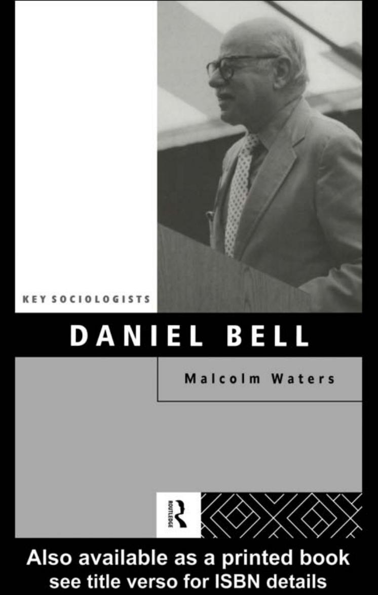 DANIEL BELL by MALCOLM WATERS