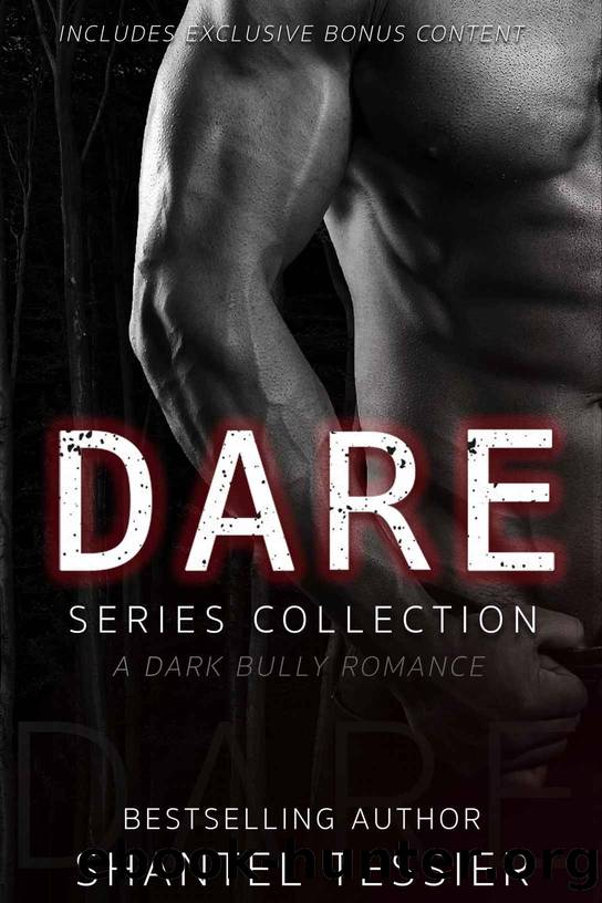 DARE SERIES COLLECTION by Tessier Shantel