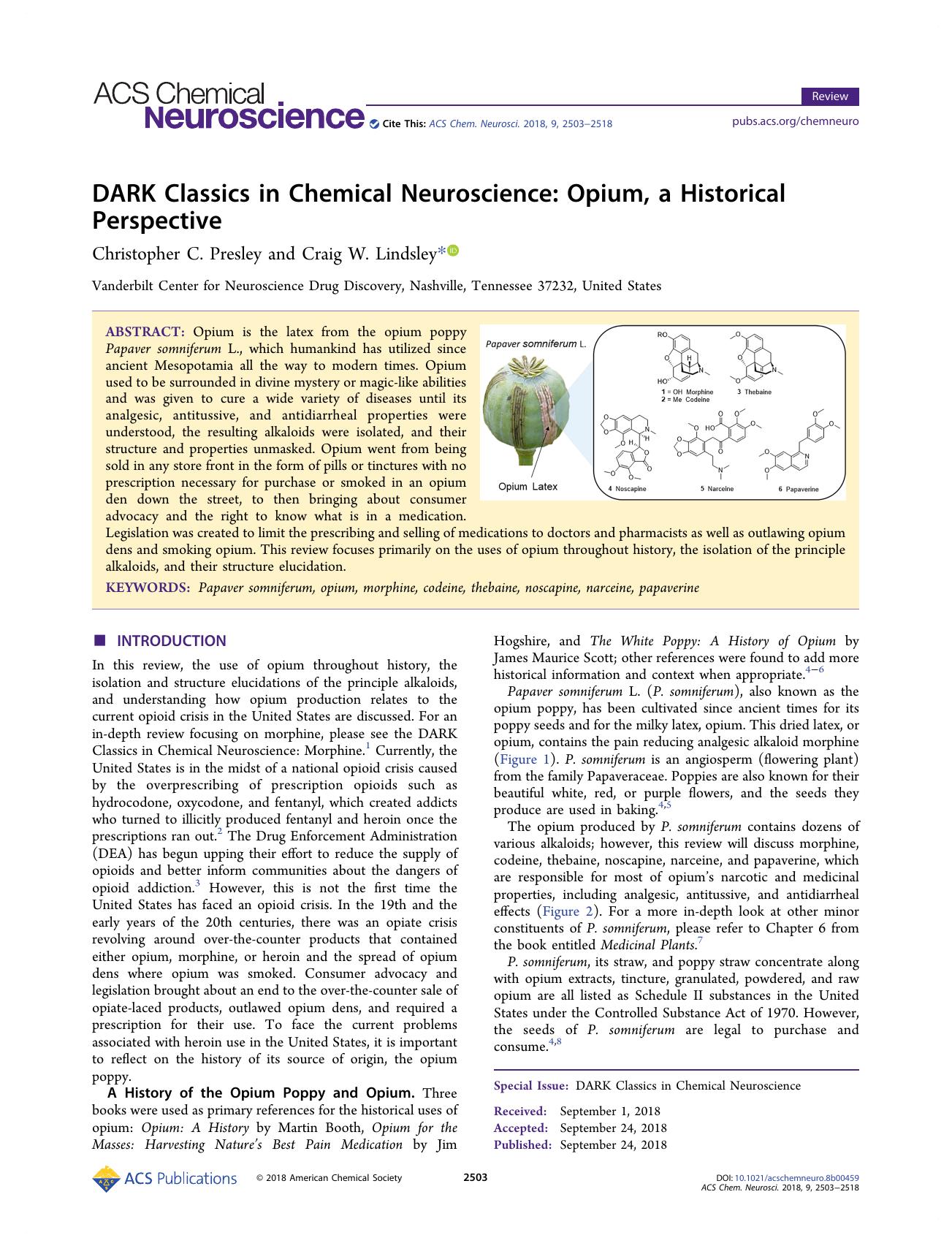 DARK Classics in Chemical Neuroscience: Opium, a Historical Perspective by Christopher C. Presley and Craig W. Lindsley