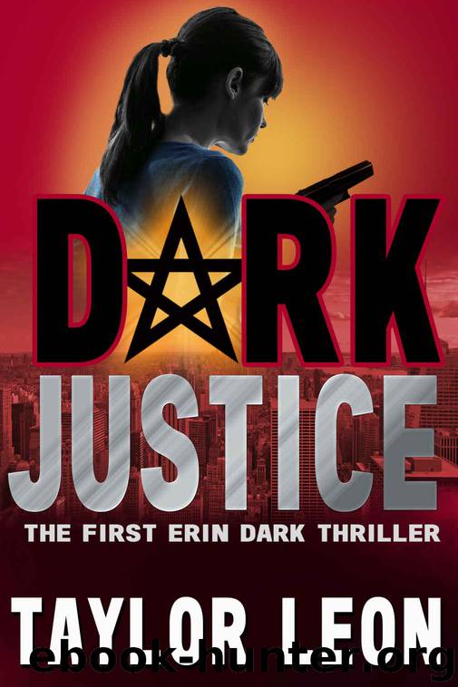 DARK JUSTICE by Taylor Leon