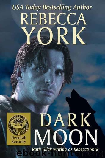 DARK MOON (Decorah Security) by York Rebecca