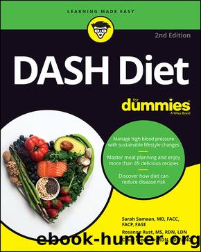 DASH Diet For Dummies by Sarah Samaan & Rosanne Rust & Cindy Kleckner