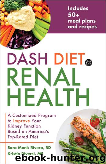 DASH Diet for Renal Health by Sara Monk Rivera