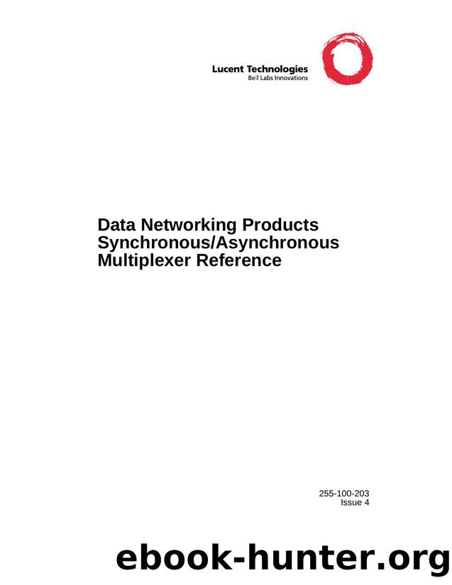 DATA NETWORKING PRODUCTS SYNCHRONOUSASYNCHRONOUS MULTIPLEXER REFERENCE by Unknown