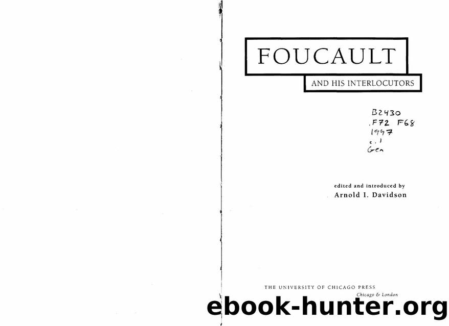 DAVIDSON, Arnold (org). Foucault and His Interlocutors by Unknown